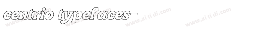 centrio typefaces字体转换